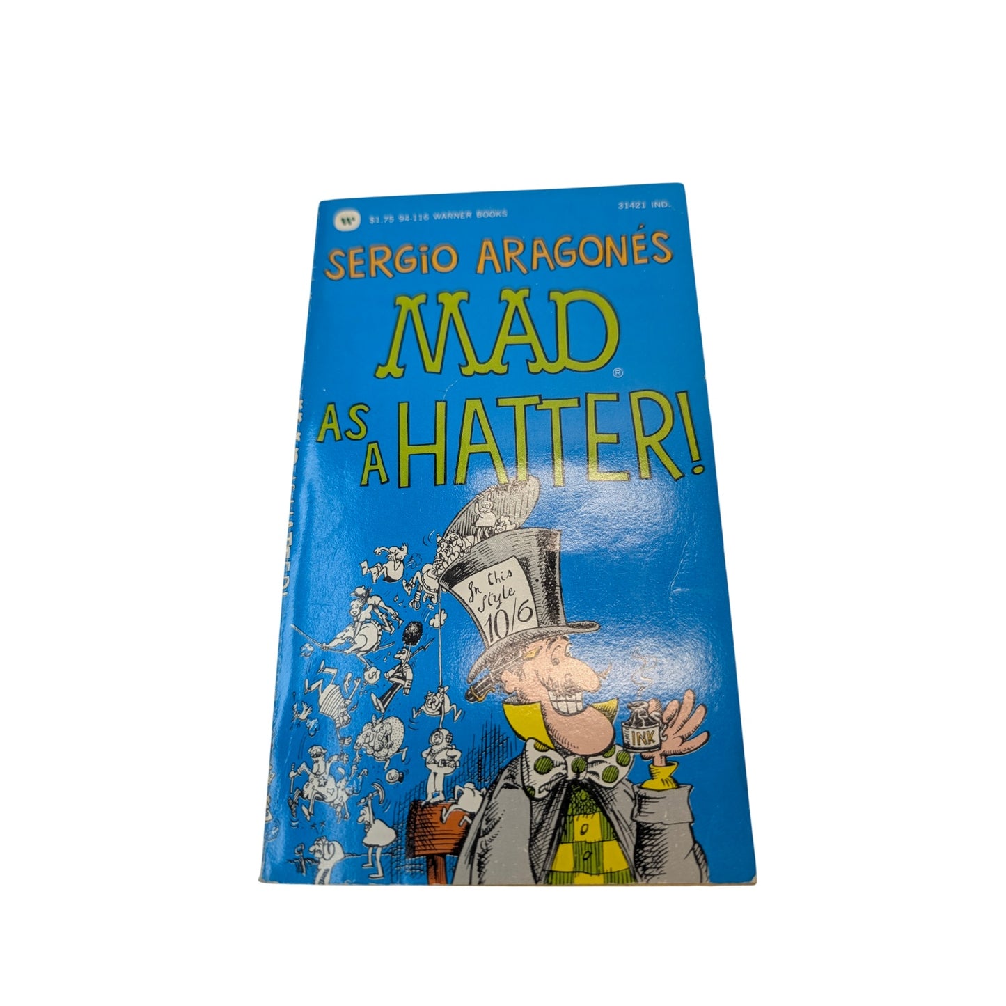 Sergio Aragones Signed Book w/ Original Sketch MAD as a Hatter 1st Print 1981